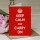 Keep Calm and Carry On - Red Background