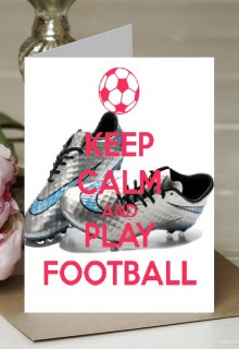 Keep Calm and Love Football - A5 Greetings Card