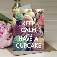 Keep Calm and Have a Cupcake - A5 Greetings card